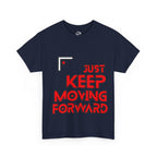 Motivational Tee — "Just Keep Moving Forward" with "Always Make It Happen" Brain Design